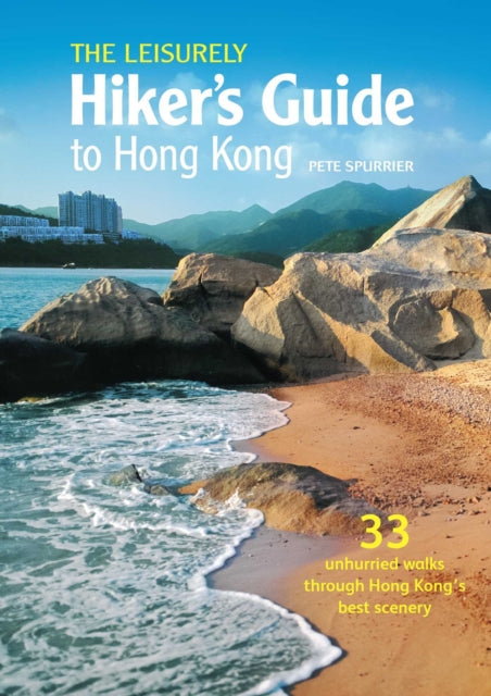 The Leisurely Hikers Guide to Hong Kong cover