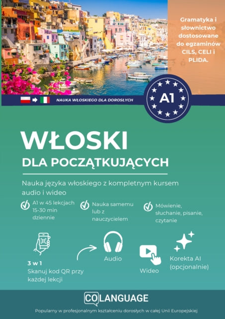 Wloski A1 dla poczatkujacych. Nauka jezyka wloskiego z kompletnym kursem audio i wideo cover