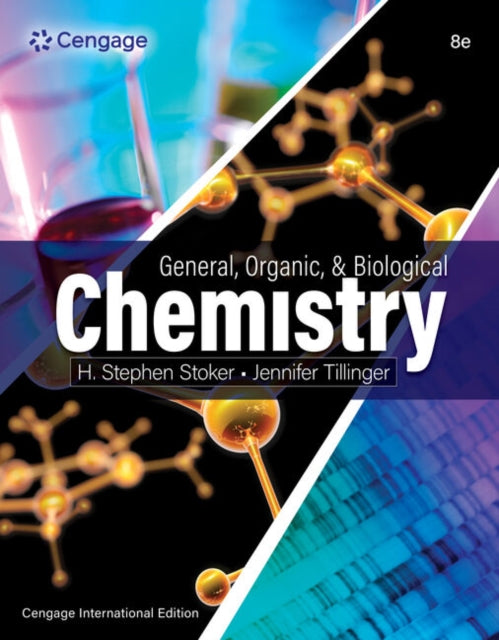 General, Organic, and Biological Chemistry, Cengage International Edition cover