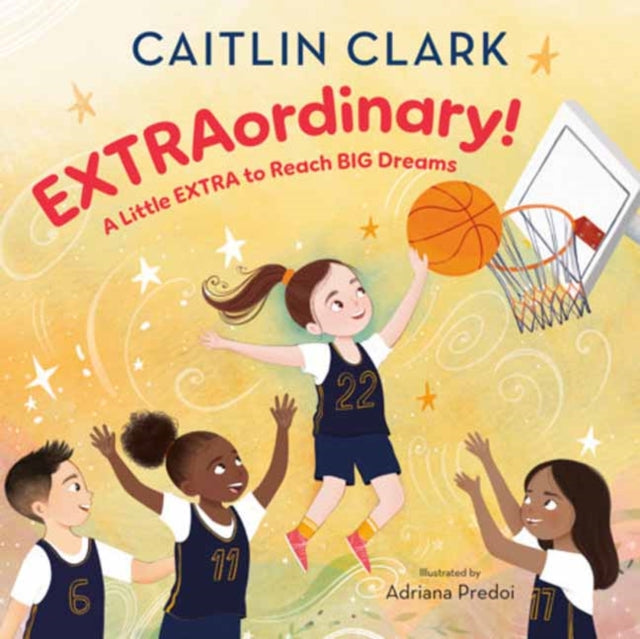 EXTRAordinary! A Little EXTRA to Reach BIG Dreams cover