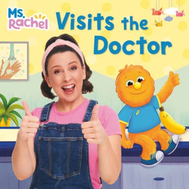 Ms. Rachel Visits the Doctor cover