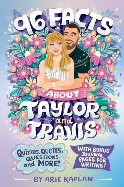 96 Facts About Taylor and Travis cover