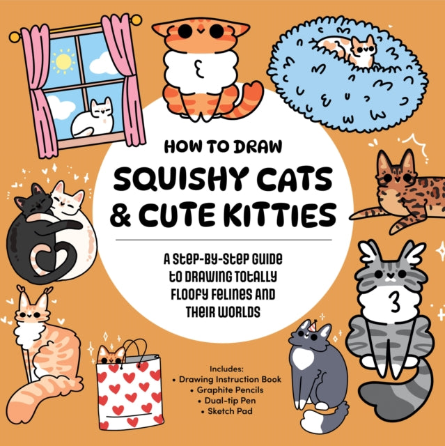 How to Draw Squishy Cats & Cute Kitties cover