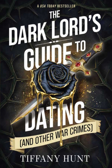 Dark Lord's Guide to Dating (and Other War Crimes) cover