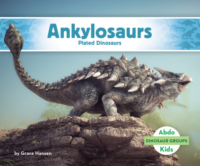 Ankylosaurs cover