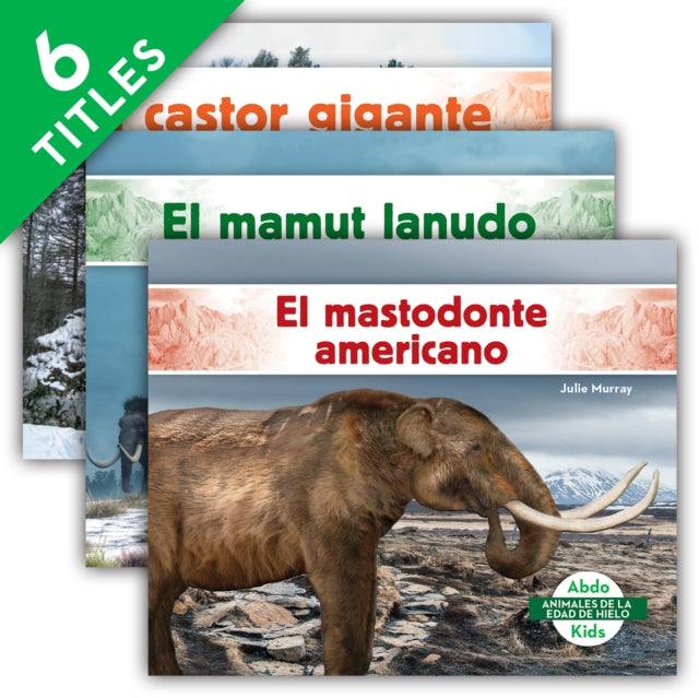 Animales de la Edad de Hielo (Ice Age Animals) (Set) cover