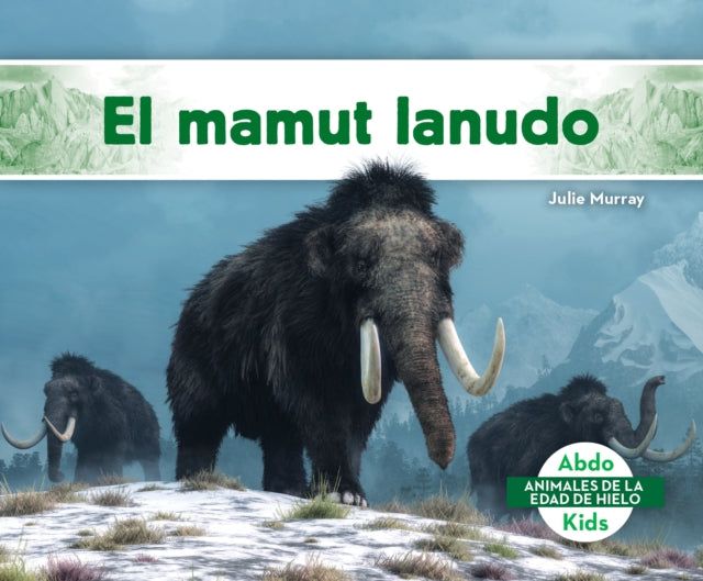 El mamut lanudo (Woolly Mammoth) cover
