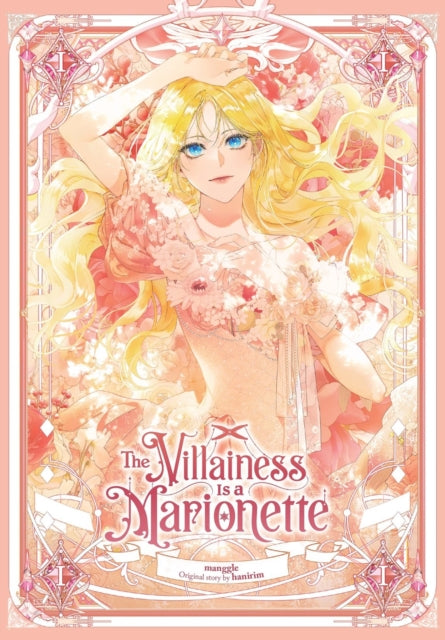 The Villainess Is a Marionette, Vol. 1 cover