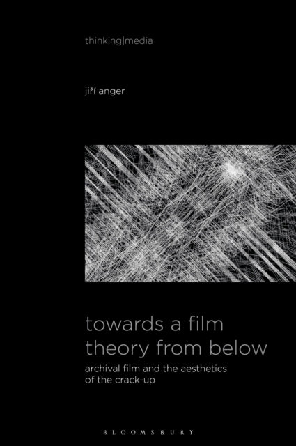 Towards a Film Theory from Below cover