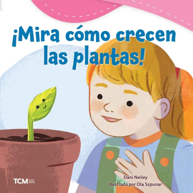 !Mira como crecen las plantas! cover
