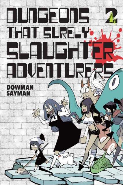 Dungeons That Surely Slaughter Adventurers, Vol. 2 cover
