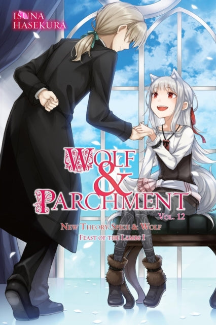 Wolf & Parchment: New Theory Spice & Wolf, Vol. 12 (light novel) cover