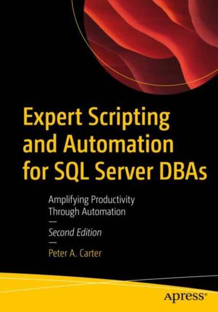 Expert Scripting and Automation for SQL Server DBAs cover