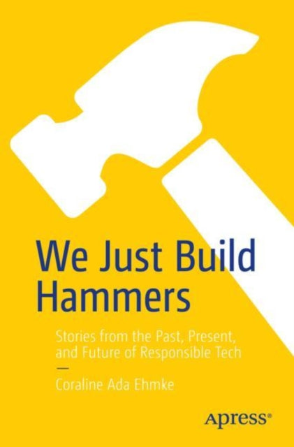 We Just Build Hammers cover