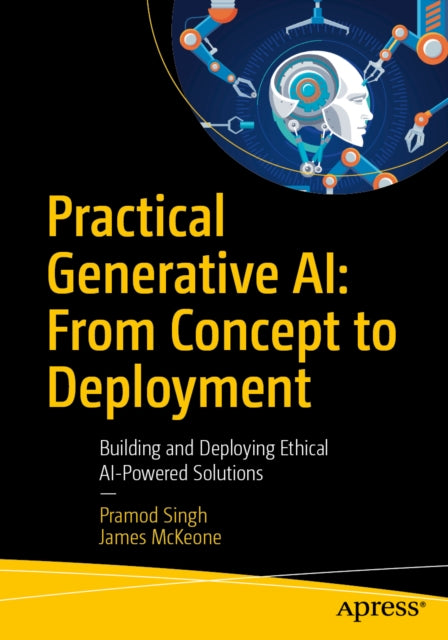 Practical Generative AI: From Concept to Deployment cover