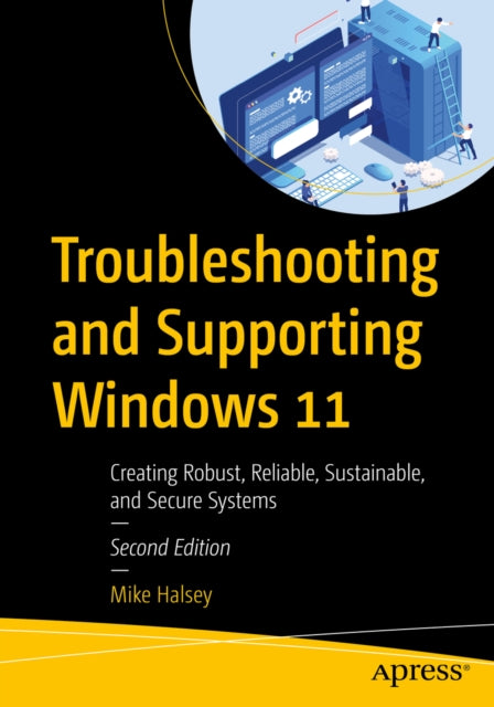 Troubleshooting and Supporting Windows 11 cover