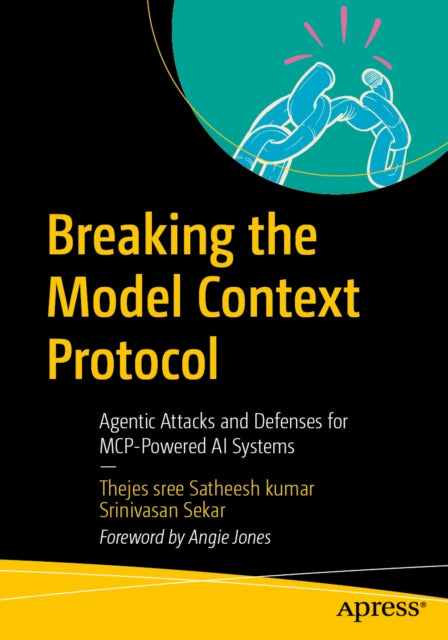Breaking the Model Context Protocol cover