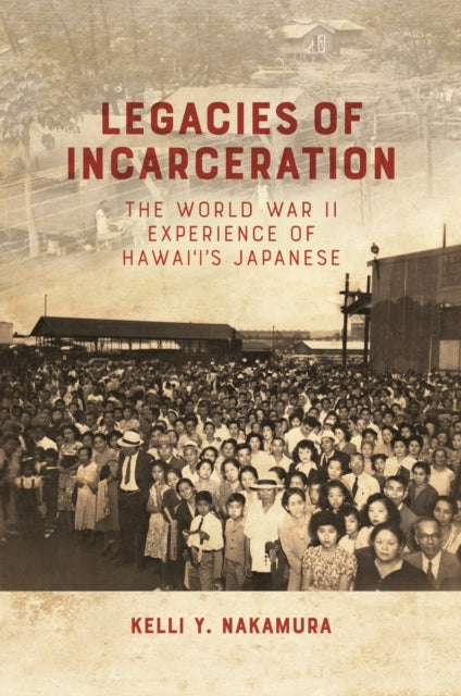 Legacies of Incarceration cover