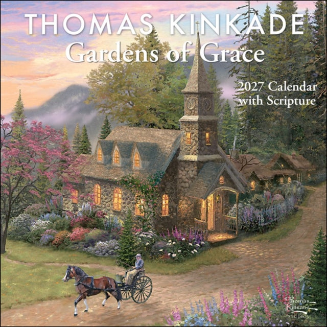 Thomas Kinkade Gardens of Grace 2027 Wall Calendar with Scripture cover