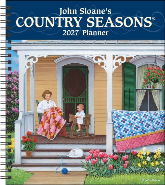 John Sloane's Country Seasons® 12-Month 2027 Monthly/Weekly Planner Calendar cover