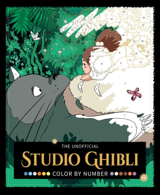 The Unofficial Studio Ghibli Color by Number Book cover