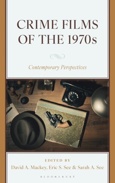 Crime Films of the 1970s cover