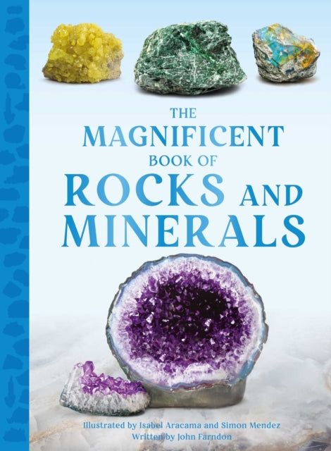 The Magnificent Book of Rocks and Minerals cover