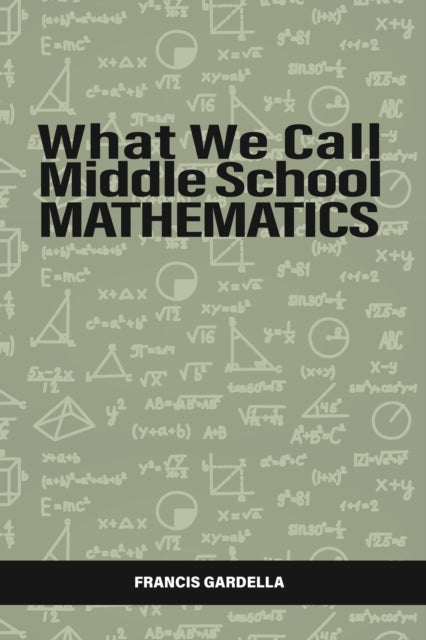What We Call Middle School Mathematics cover