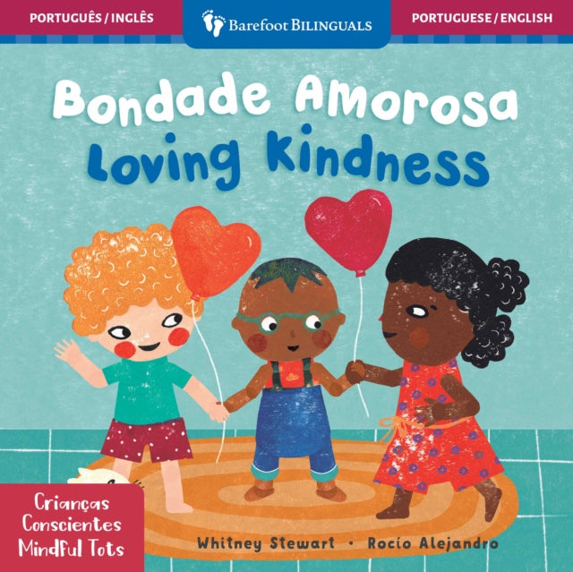 Mindful Tots: Loving Kindness (Bilingual Portuguese & English) cover