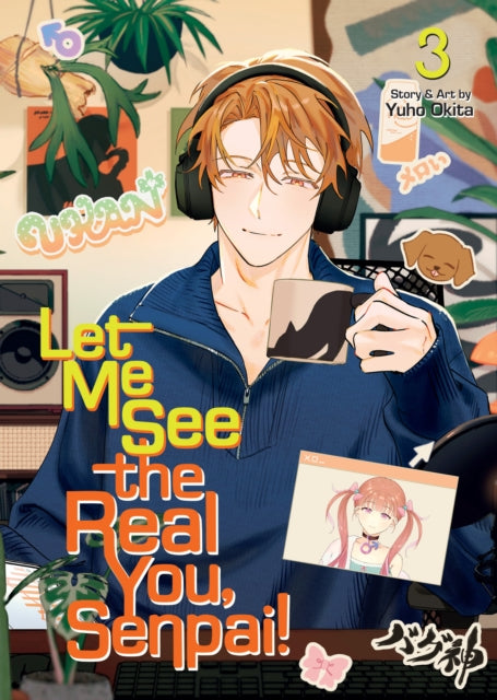 Let Me See the Real You, Senpai! Vol. 3 cover