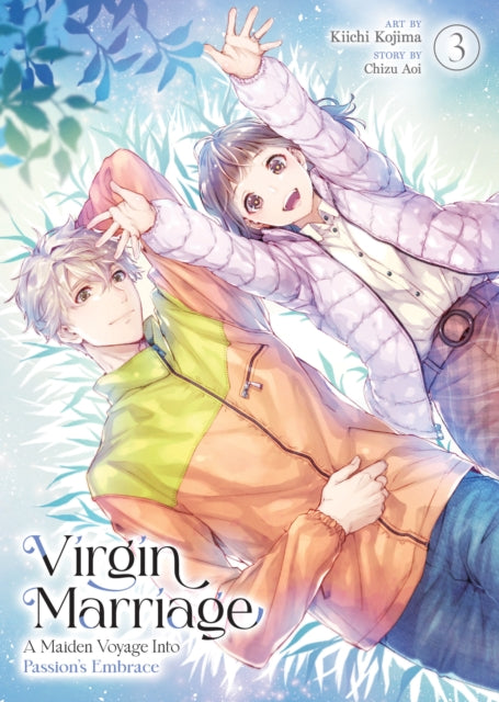 Virgin Marriage: A Maiden Voyage into Passion's Embrace Vol. 3 cover
