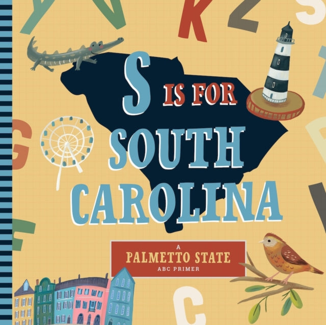 S is for South Carolina cover