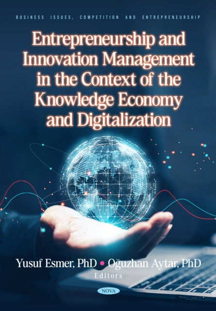 Entrepreneurship and Innovation Management in the Context of the Knowledge Economy and Digitalization cover