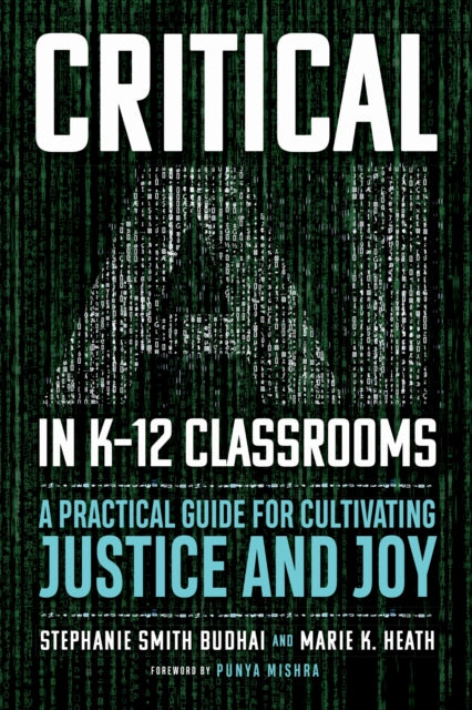 Critical AI in K-12 Classrooms cover