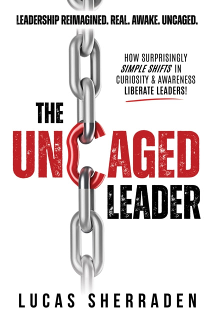 The Uncaged Leader cover