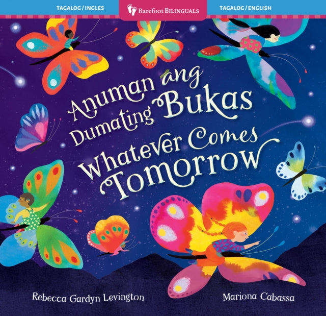 Whatever Comes Tomorrow (Bilingual Tagalog & English) cover