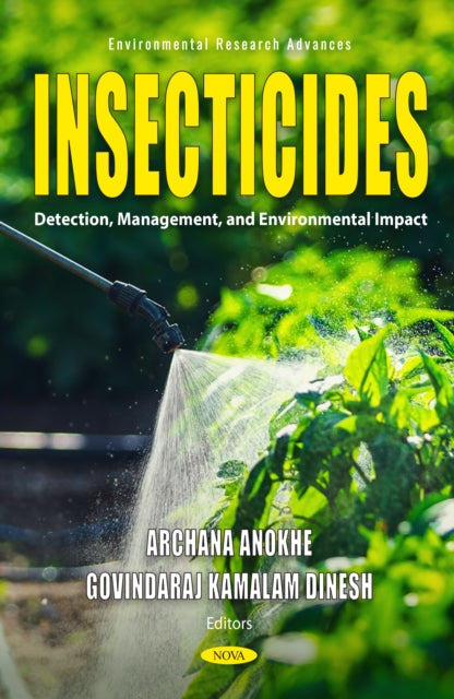 Insecticides: Detection, Management, and Environmental Impact cover