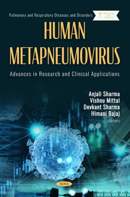 Human Metapneumovirus: Advances in Research and Clinical Applications cover