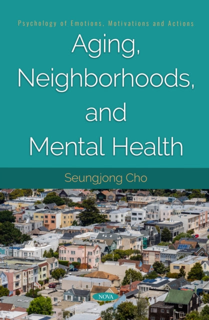 Aging, Neighborhoods, and Mental Health cover