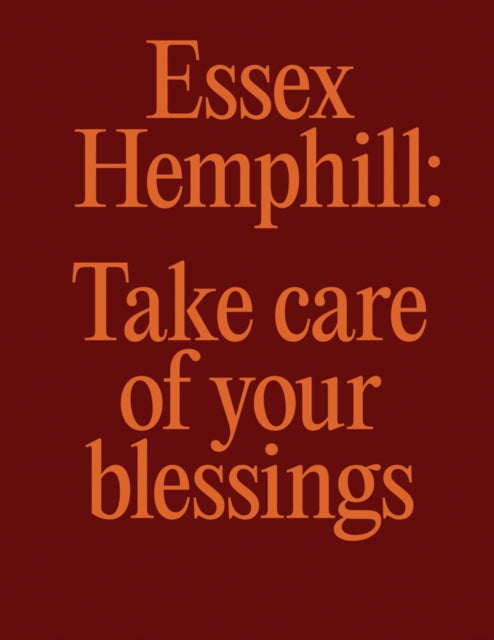 Essex Hemphill: Take care of your blessings cover
