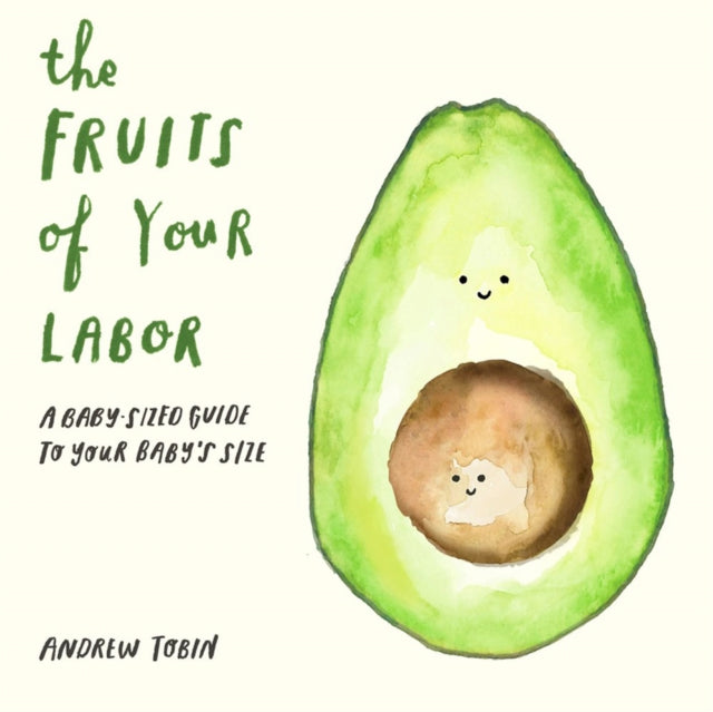 Fruits Of Your Labor