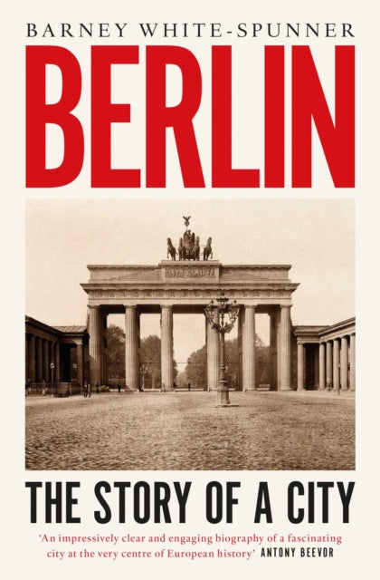 Berlin: The Story of a City