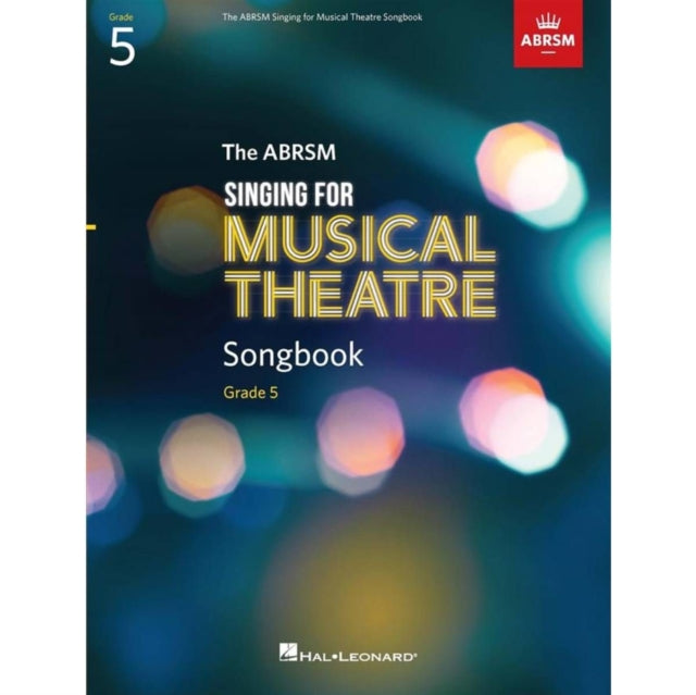 SINGING FOR MUSICAL THEATRE SONGBOOK GR5