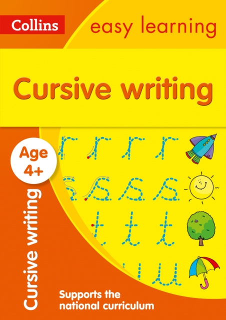 Cursive Writing Ages 4-5: Ideal for Home Learning