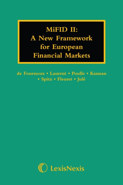 MiFID II: A New Framework for European Financial Markets