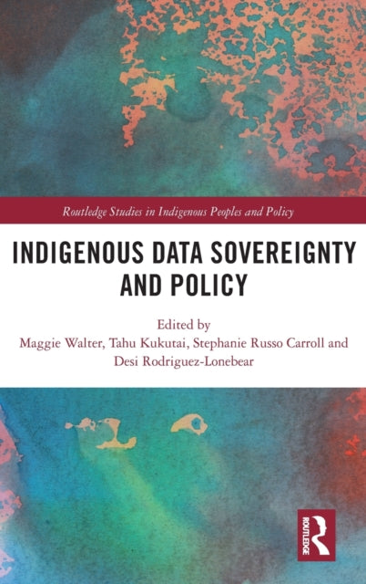 Indigenous Data Sovereignty and Policy