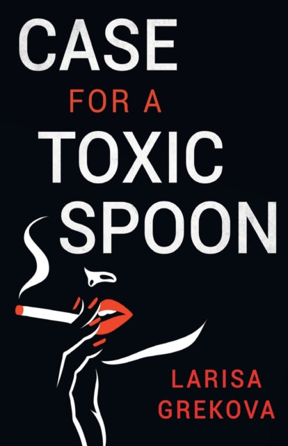 Case for a Toxic Spoon