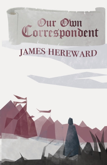 Our Own Correspondent