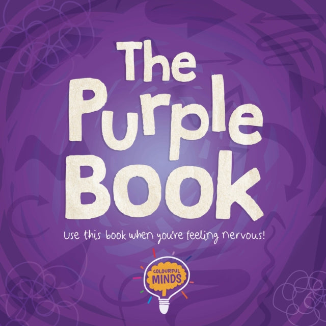 Purple Book: Use this book when you're feeling nervous!