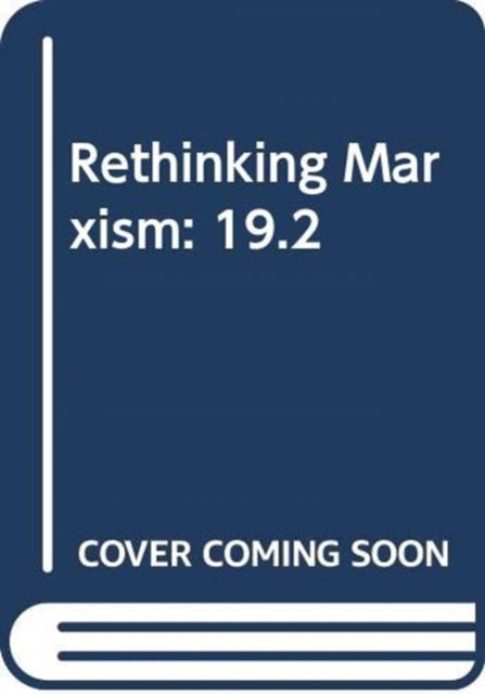 Rethinking Marxism: 19.2